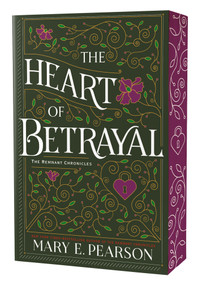 The Heart of Betrayal (Deluxe Edition) - 9781250377746 by Mary E. Pearson, 9781250377746