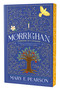Morrighan (Deluxe Edition) by Mary E. Pearson, 9781250377739