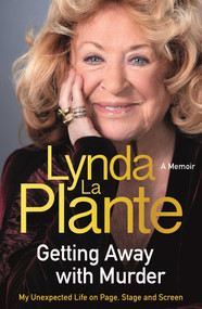 Getting Away With Murder - 9781785123696 by Lynda La Plante, 9781785123696