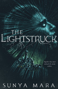 The Lightstruck - 9780063437715 by Sunya Mara, 9780063437715