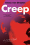 Creep (A Love Story) by Emma van Straaten, 9780063411012