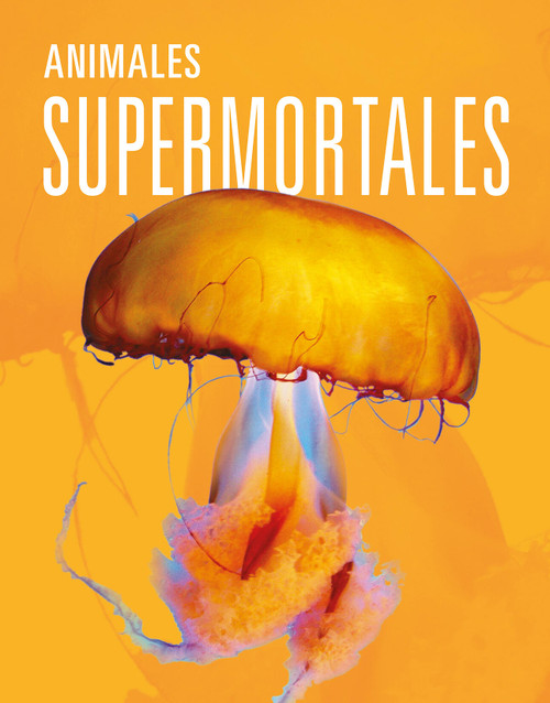 Animales supermortales (Spanish Edition) by Joanne Mattern, 9781644667583