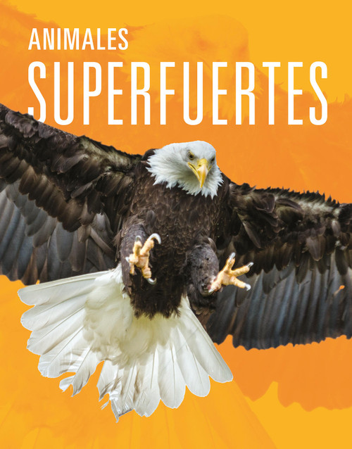 Animales superfuertes (Spanish Edition) by Joanne Mattern, 9781644667637