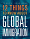 12 Things to Know about Global Immigration by Luana Mitten, 9781645824077