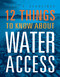 12 Things to Know about Water Access by Kristin Eberth, 9781645824121