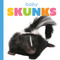 Baby Skunks - 9781682775752 by Meg Greve, 9781682775752