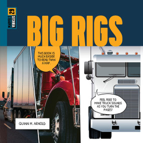 Big Rigs - 9781682775912 by Quinn M. Arnold, 9781682775912