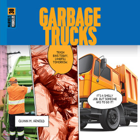 Garbage Trucks - 9781682775929 by Quinn M. Arnold, 9781682775929