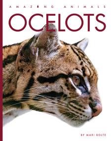 Ocelots - 9781682776094 by Mari Bolte, 9781682776094