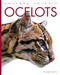 Ocelots - 9781682776094 by Mari Bolte, 9781682776094