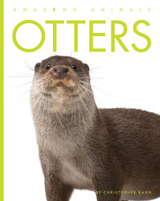 Otters - 9781682776100 by Christopher Bahn, 9781682776100