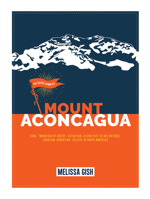 Mount Aconcagua by Melissa Gish, 9781682776353
