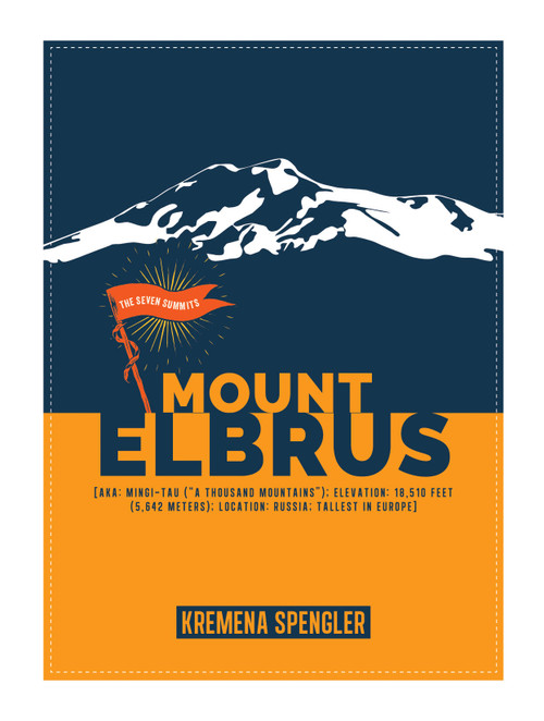 Mount Elbrus by Kremena Spengler, 9781682776377