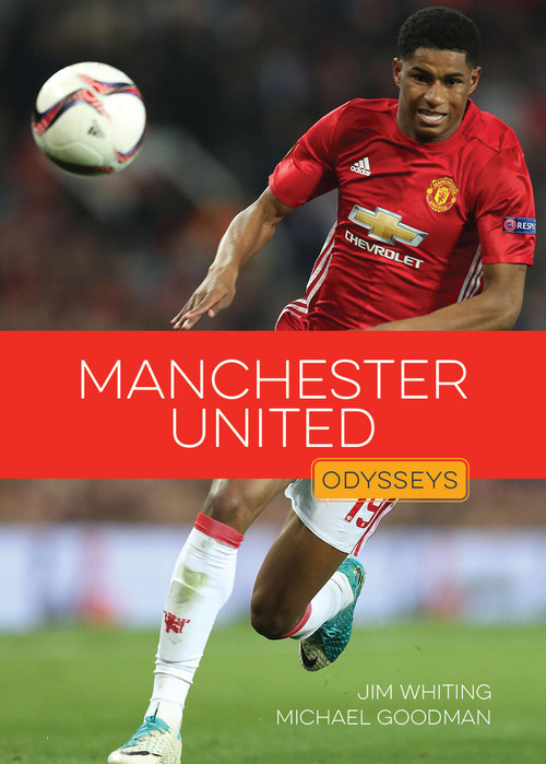 Manchester United - 9781682776698 by Jim Whiting, Michael E. Goodman, 9781682776698