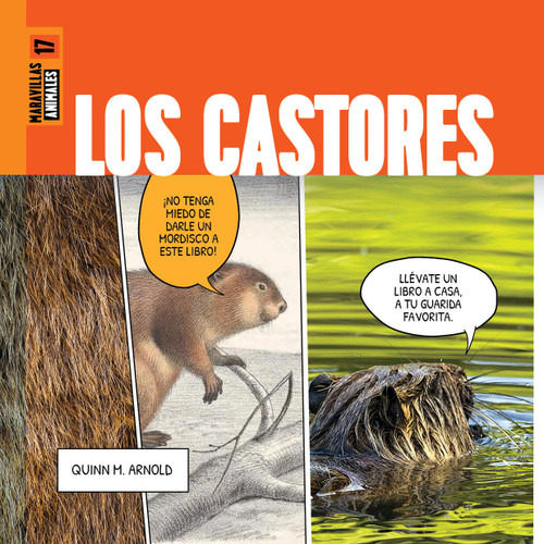 Los castores (Spanish Edition) by Quinn M. Arnold, 9781682777121