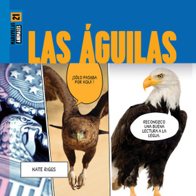 Las aguilas (Spanish Edition) by Kate Riggs, 9781682777169