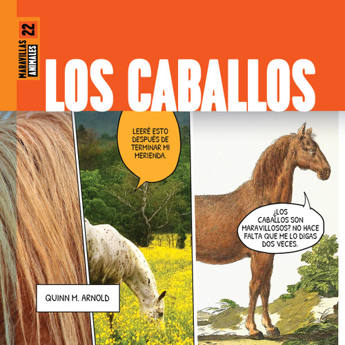 Los caballos (Spanish Edition) by Quinn M. Arnold, 9781682777176