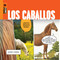 Los caballos (Spanish Edition) by Quinn M. Arnold, 9781682777176