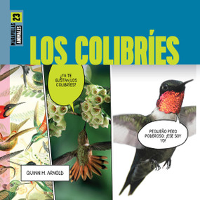 Los colibries (Spanish Edition) by Quinn M. Arnold, 9781682777183