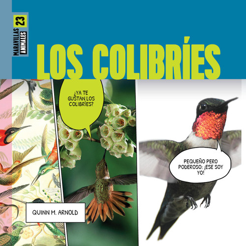 Los colibries (Spanish Edition) by Quinn M. Arnold, 9781682777183