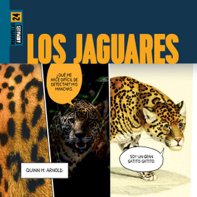 Los jaguares (Spanish Edition) by Quinn M. Arnold, 9781682777190