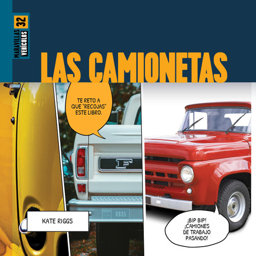 Las camionetas (Spanish Edition) by Kate Riggs, 9781682777275