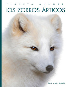 Los zorros articos (Spanish Edition) by Mari Bolte, 9781682777381