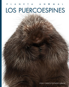 Los puercoespines (Spanish Edition) by Christopher Bahn, 9781682777442