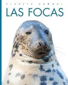Las focas (Spanish Edition) - 9781682777473 by Christopher Bahn, 9781682777473