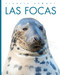 Las focas (Spanish Edition) - 9781682777473 by Christopher Bahn, 9781682777473