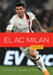 El AC Milan (Spanish Edition) by Jim Whiting, Michael E. Goodman, 9781682778517