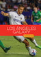 Los Angeles Galaxy (Spanish Edition) by Jim Whiting, Jason Olson, 9781682778586