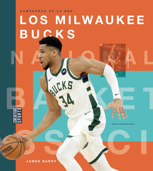 Los Milwaukee Bucks (Spanish Edition) by James Barry, 9781682778807