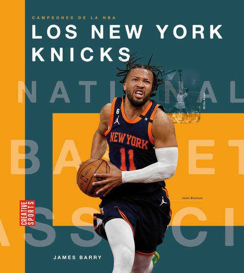 Los New York Knicks (Spanish Edition) by James Barry, 9781682778814
