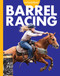 Curious about Barrel Racing by Rachel Grack, 9798892001427
