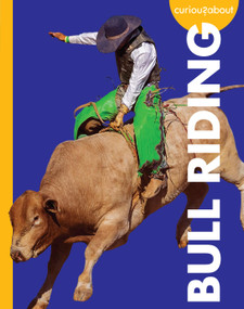 Curious about Bull Riding by Rachel Grack, 9798892001441