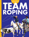 Curious about Team Roping by Rachel Grack, 9798892001472