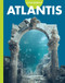 Curious about Atlantis by Gillia M. Olson, 9798892001502