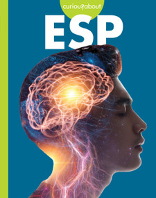 Curious about ESP by Gillia M. Olson, 9798892001526