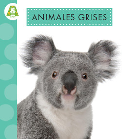 Animales grises (Spanish Edition) by Anastasia Suen, 9798892002547