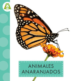 Animales anaranjados (Spanish Edition) - 9798892002561 by Golriz Golkar, 9798892002561