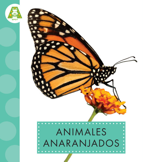 Animales anaranjados (Spanish Edition) - 9798892002561 by Golriz Golkar, 9798892002561