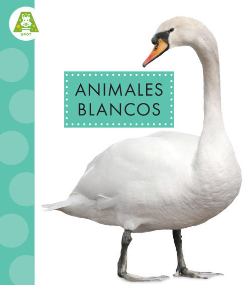 Animales blancos (Spanish Edition) - 9798892002592 by Anastasia Suen, 9798892002592