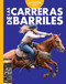 Curiosidad por las carreras de barriles (Spanish Edition) by Rachel Grack, 9798892002981
