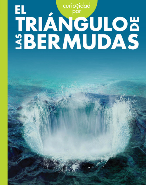 Curiosidad por el triangulo de las Bermudas (Spanish Edition) by Gillia M. Olson, 9798892003193