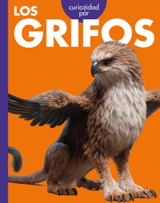 Curiosidad por los grifos (Spanish Edition) by Gina Kammer, 9798892003346