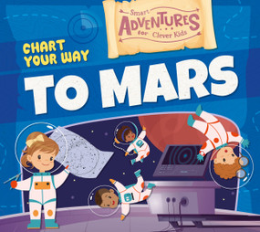 Chart Your Way to Mars by Charis Mather, 9798892004381