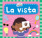 La vista (Spanish Edition) by Rebecca Phillips-Bartlett, 9798892004435
