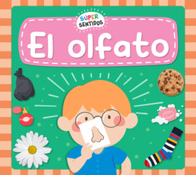 El olfato (Spanish Edition) by Rebecca Phillips-Bartlett, 9798892004442