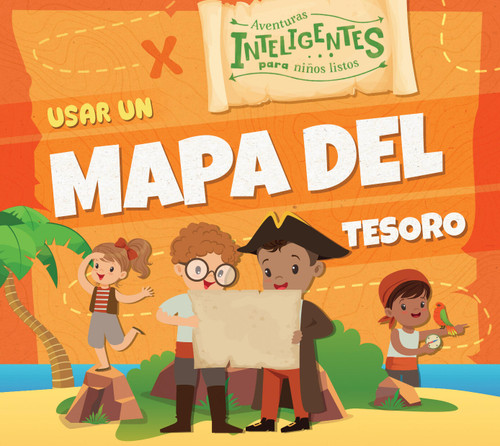 Usar un mapa del tesoro (Spanish Edition) by Charis Mather, 9798892004503